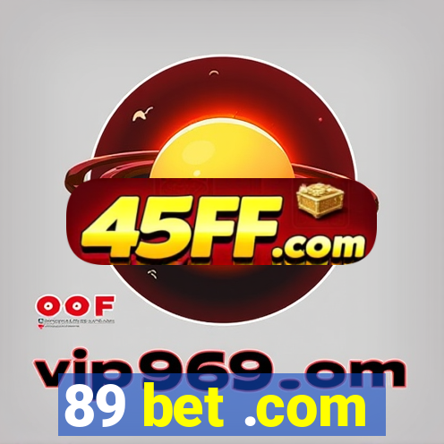 89 bet .com